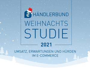 H&auml;ndlerbund Weihnachtsstudie 2021