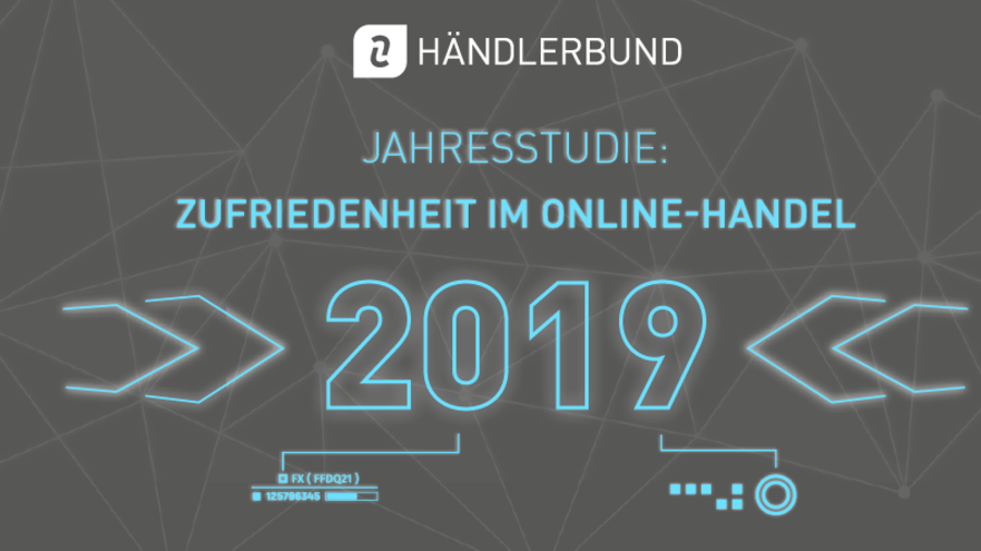 H&auml;ndlerbund-Studie: Zufriedenheitsstufe im Online-Handel 2019